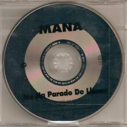 Mana : No Ha Parado De Llover